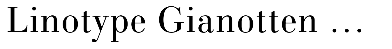 Linotype Gianotten Pro Light